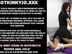 Huge grey dong in hotkinkyjo ruined anal opening